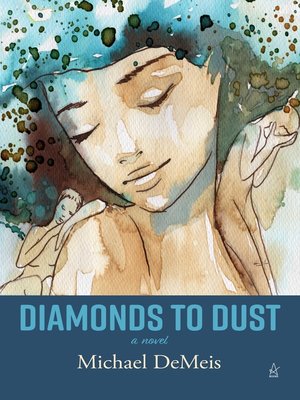 cover image of Diamonds to Dust